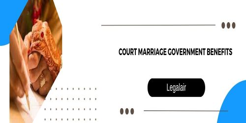 Court Marriage Government Benefits